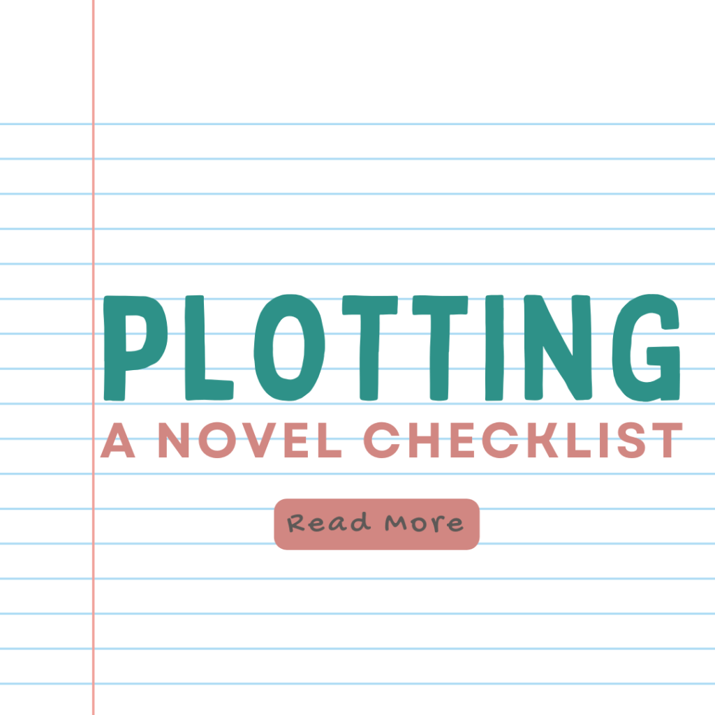 Mastering the Art of Novel Plotting: An 8-Step Checklist for&nbsp;Writers