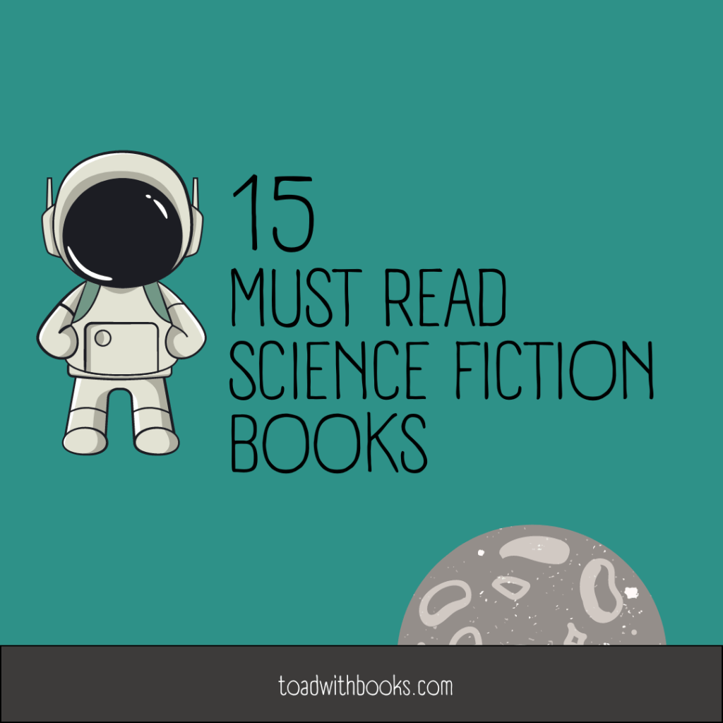 Exploring the Boundaries of Imagination: 15 Must-Read Science Fiction&nbsp;Books