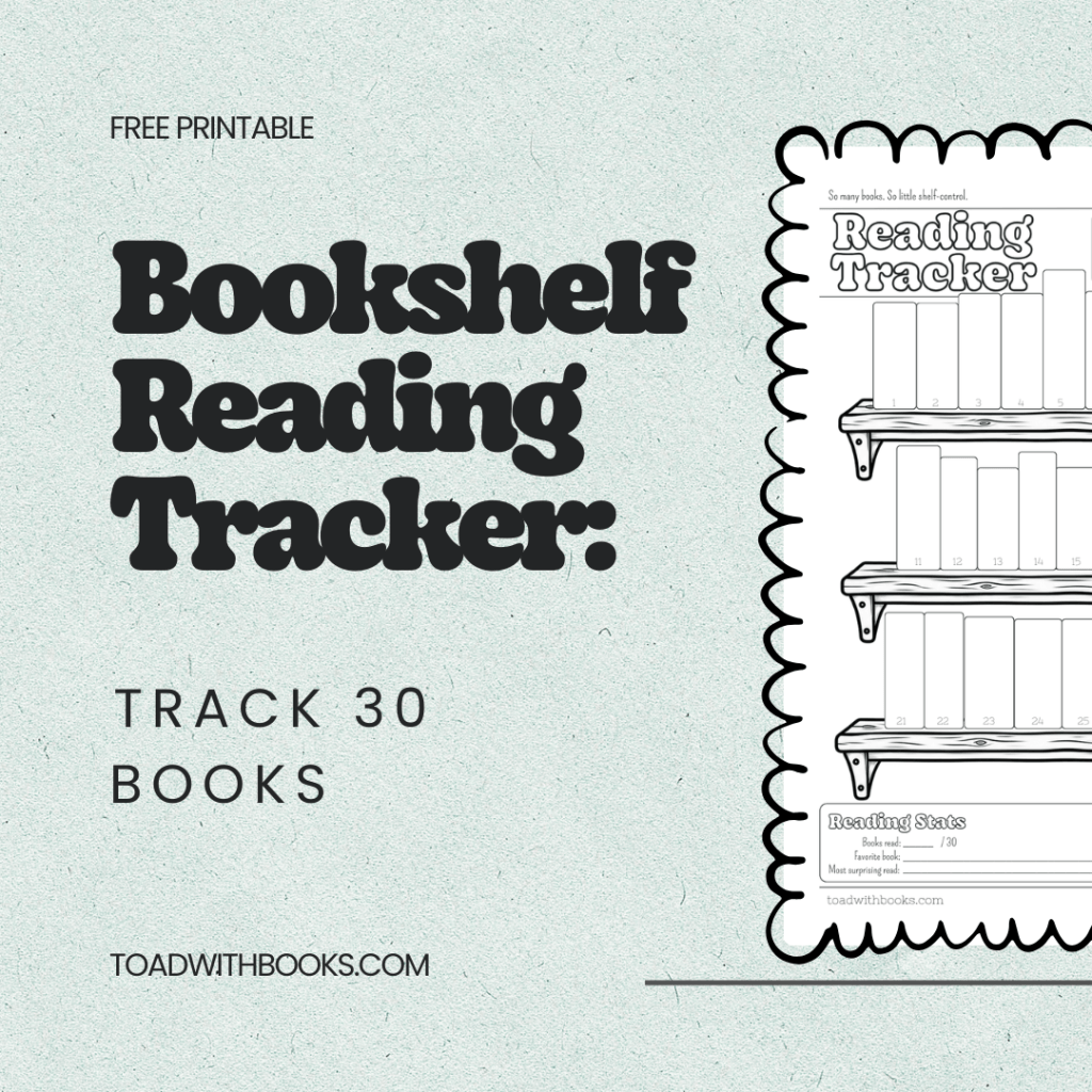 Free Printable Bookshelf Reading Tracker: Track 30&nbsp;Books