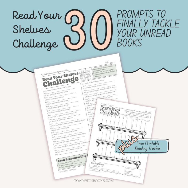 Read Your Shelves Challenge: 30 Prompts to Finally Tackle Your Unread&nbsp;Books